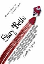Watch Slay Bells (Short 2011) Zumvo