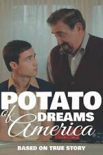 Watch Potato Dreams of America Zumvo