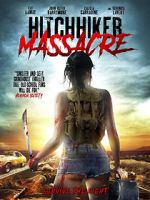 Watch Hitchhiker Massacre Zumvo