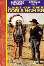 Watch Last of the Comanches Zumvo