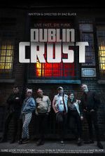 Watch Dublin Crust Zumvo