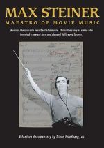 Watch Max Steiner: Maestro of Movie Music Zumvo