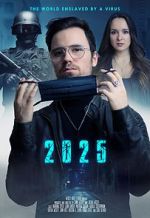 Watch 2025 - The World enslaved by a Virus Zumvo