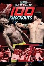 Watch UFC Presents: Ultimate 100 Knockouts Zumvo