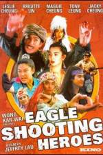 Watch The Eagle Shooting Heroes Zumvo