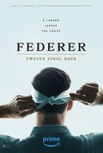 Watch Federer: Twelve Final Days Zumvo