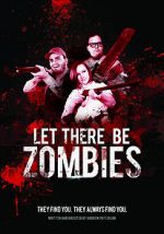 Watch Let There Be Zombies Zumvo
