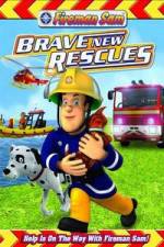 Watch Fireman Sam: Brave New Rescues Zumvo