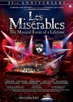 Watch Les Misrables in Concert: The 25th Anniversary Zumvo