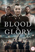 Watch Blood and Glory Zumvo