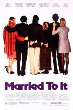 Watch Married to It Zumvo