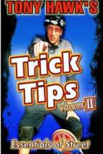 Watch Tony Hawk\'s Trick Tips Vol. 2 - Essentials of Street Zumvo