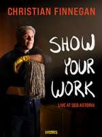 Watch Christian Finnegan: Show Your Work (TV Special 2021) Zumvo