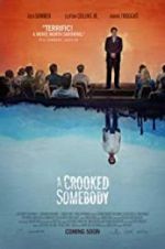 Watch A Crooked Somebody Zumvo