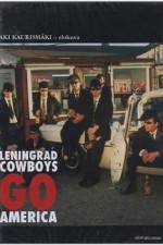 Watch Leningrad Cowboys Go America Zumvo