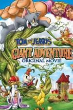 Watch Tom And Jerry's Giant Adventure Zumvo