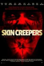 Watch Skin Creepers Zumvo