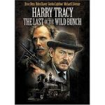Watch Harry Tracy: The Last of the Wild Bunch Zumvo
