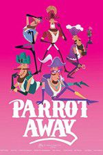 Watch Parrot Away Zumvo