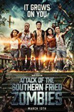 Watch Attack of the Southern Fried Zombies Zumvo