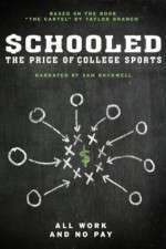 Watch Schooled: The Price of College Sports Zumvo