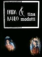 Watch Frida Kahlo & Tina Modotti (Short 1983) Zumvo