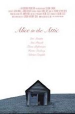 Watch Alice in the Attic Zumvo