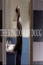 Watch The Kingdom of Doug Zumvo