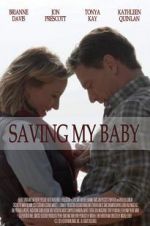 Watch Saving My Baby Zumvo