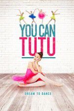 Watch You Can Tutu Zumvo