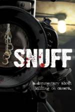 Watch Snuff: A Documentary About Killing on Camera Zumvo
