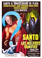 Watch Santo vs. the Vampire Women Zumvo