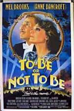 Watch To Be or Not to Be (1983) Zumvo