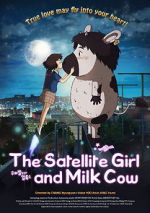 Watch The Satellite Girl and Milk Cow Zumvo