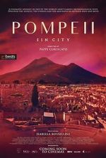 Watch Pompeii: Sin City Zumvo