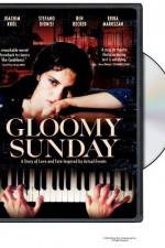 Watch Gloomy Sunday - Ein Lied von Liebe und Tod Zumvo