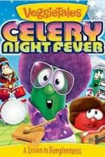 Watch VeggieTales: Celery Night Fever Zumvo