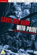 Watch Carve Her Name with Pride Zumvo
