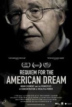 Watch Requiem for the American Dream Zumvo