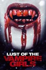 Watch Lust of the Vampire Girls Zumvo