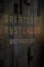 Watch Greatest Mysteries: Smithsonian Zumvo