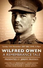 Watch Wilfred Owen: A Remembrance Tale Zumvo