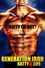 Watch Generation Iron: Natty 4 Life Zumvo