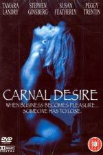 Watch Carnal Desires Zumvo