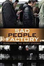 Watch Sad People Factory Zumvo