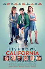 Watch Fishbowl California Zumvo