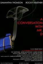 Watch A Conversation with Mr. D Zumvo