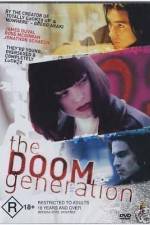 Watch The Doom Generation Zumvo