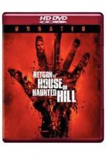 Watch Return to House on Haunted Hill Zumvo