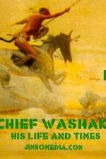 Watch Chief Washakie: His Life and Times Zumvo